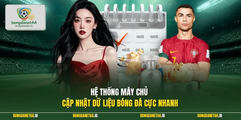 Hệ thống máy chủ cập nhật dữ liệu bóng đá cực nhanh