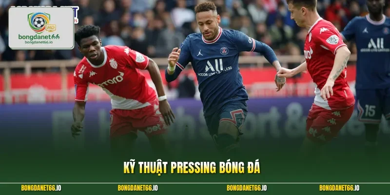 Kỹ Thuật Pressing Bóng Đá Đỉnh Cao Giúp Bạn Thắng Kèo 2026